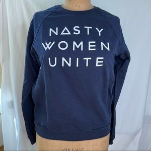 Nasty Women Unite Navy Sweatshirt American Apparel Size Small